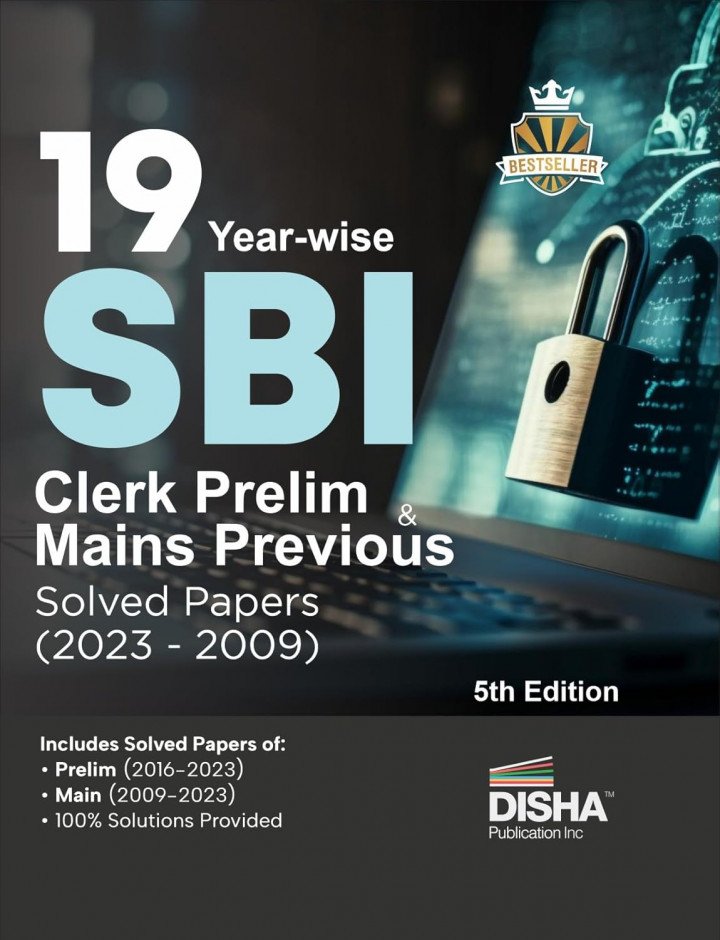19 Year-wise SBI Clerk Prelim & Mains Previous by Disha Experts