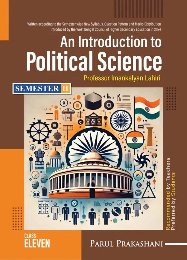 AN INTRODUCTION TO POLITICAL SCIENCE- 11 (SEM-II) By Parul Prakashani