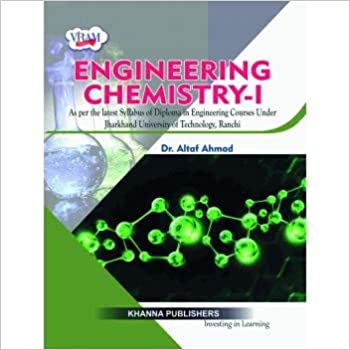 A Textbook of Engineering Chemistry I As per the latest syllabus of diploma in engineering