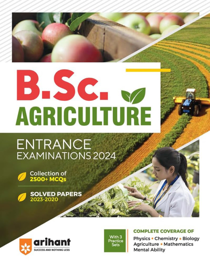 B Sc Agriculture Entrance Examinations Guide Solved Papers 2023