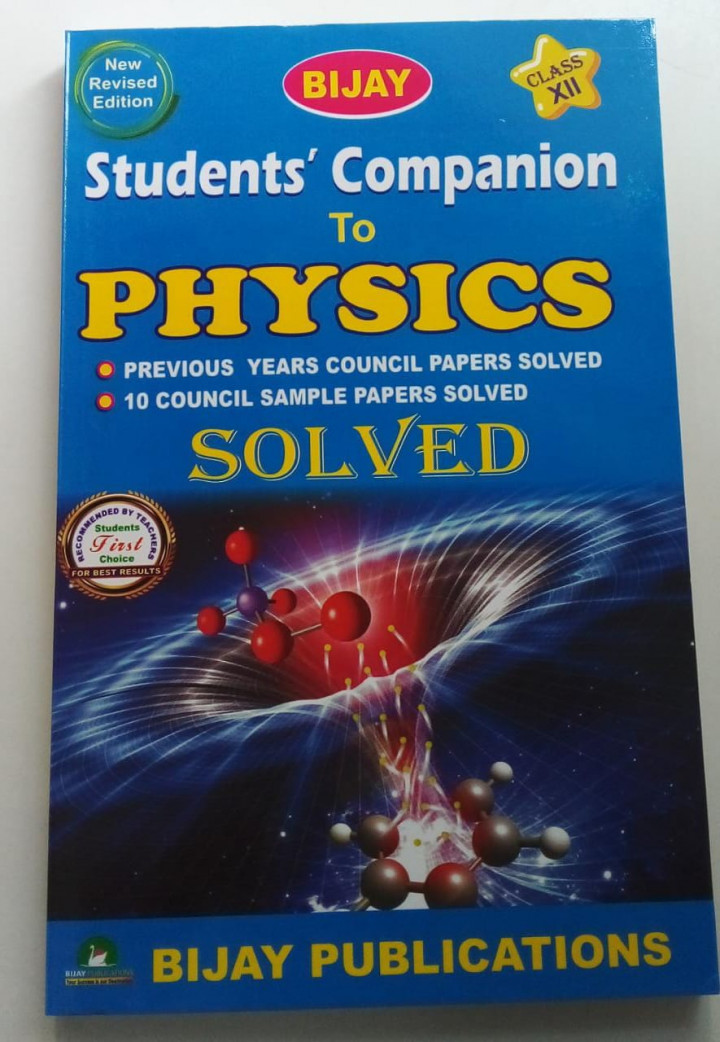 Bijay Student's Companion To Physics Class 12