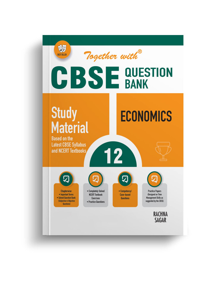 CBSE Class 12 Economics Solved Question Bank