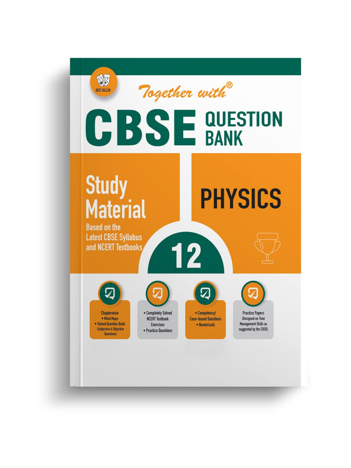 CBSE Class 12 Physics Question Bank Exam 2023 24