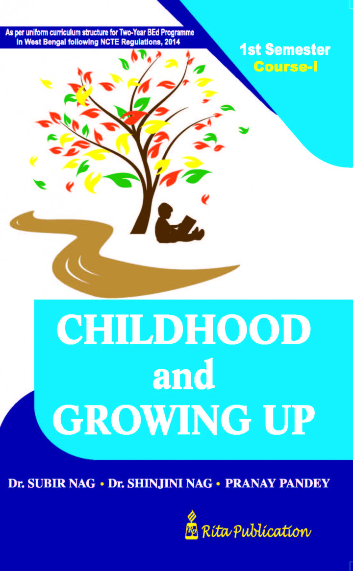 Childhood and Growing Up By Nag