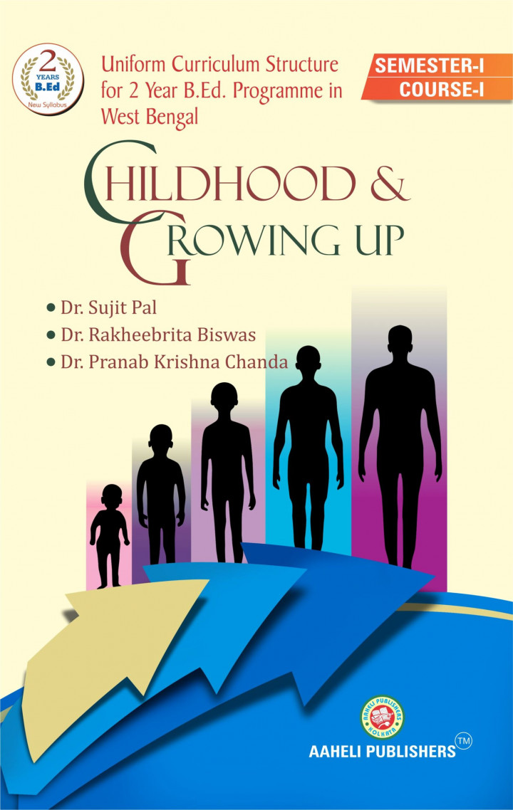 Childhood and Growing up, for 1st Semester (Aaheli Publishers)