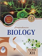 Comprehensive Biology for class 12 by lakshmi publication