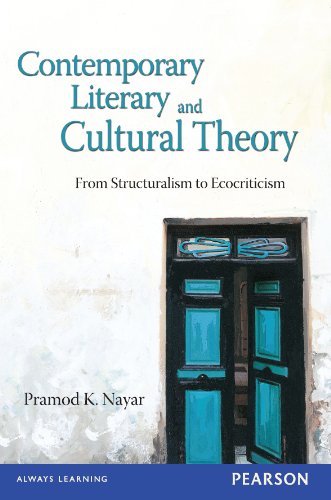 Contemporary Literary And Cultural Theory by Pramod Nayar