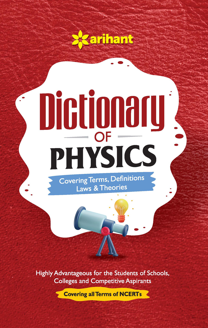 Dictionary Of Physics by Nipendra Bhatnagar