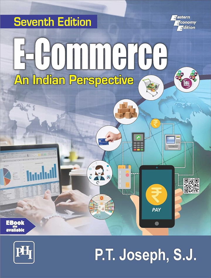 E-Commerce An Indian Perspective (PHI Learning)