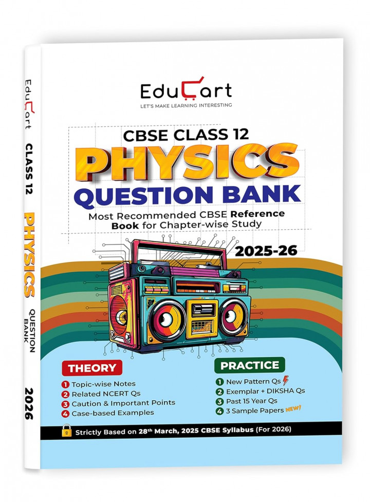 Educart CBSE Class 12 Physics Question Bank