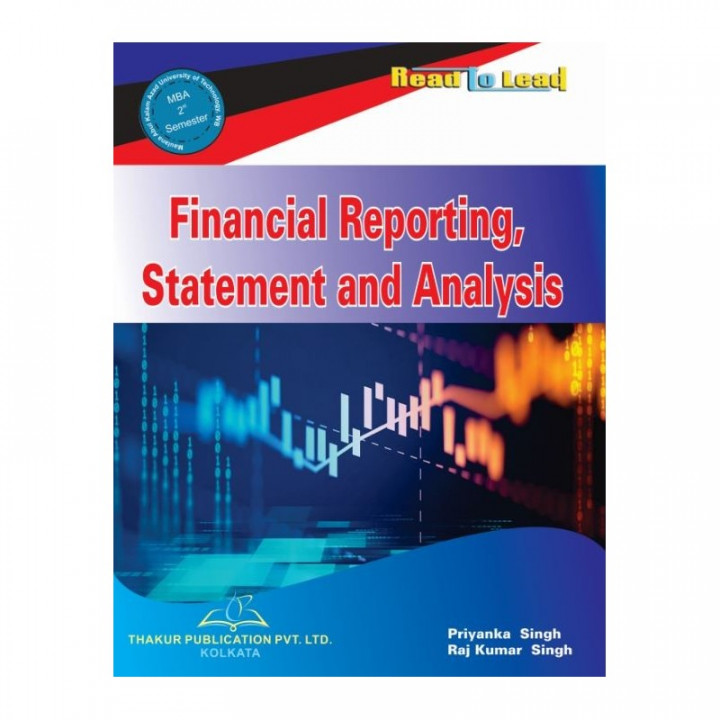Financial Reporting Statements And Analysis by  Priyanka Singh MBA 2nd sem