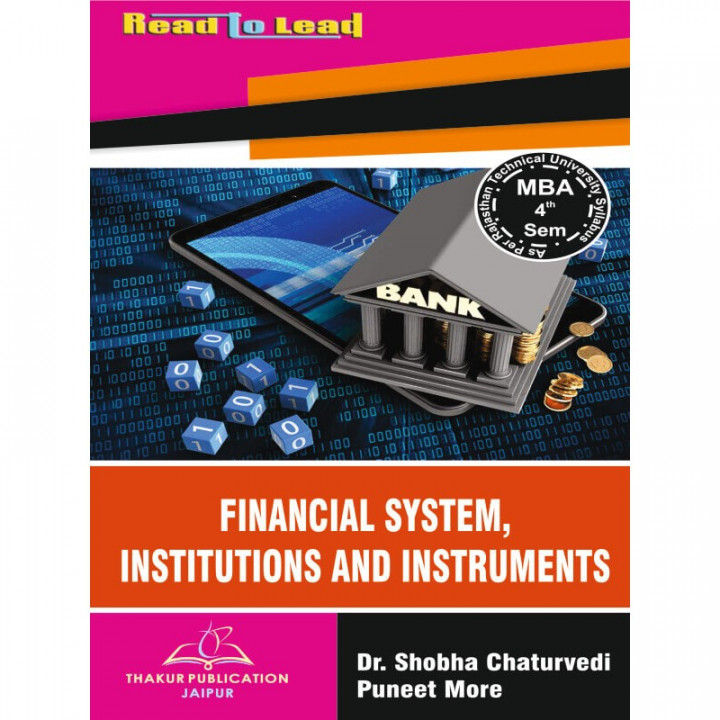 Financial System Institutions And Instruments by Dr Shobha Chaturvedi MBA 4th sem