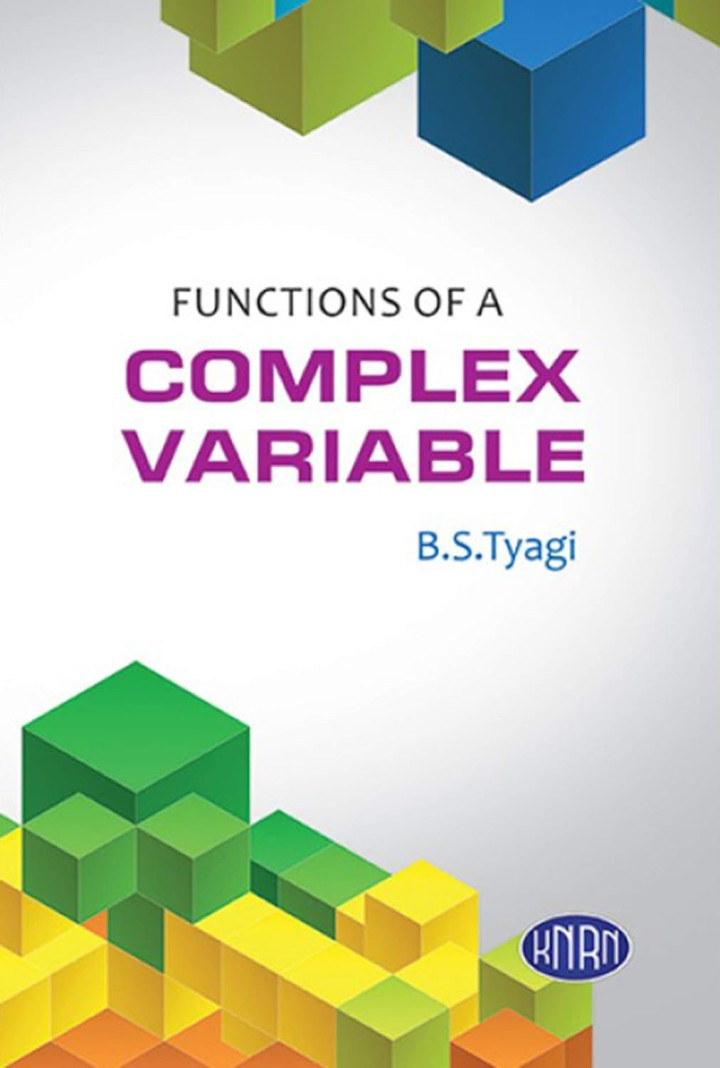 Functions of A Complex Variable by B S Tyagi