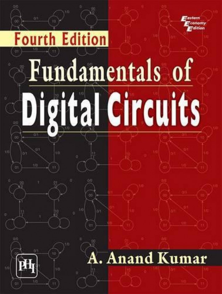 Fundamentals of Digital Circuits by Kumar A Anand