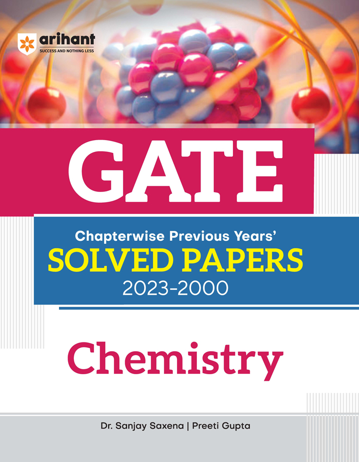 GATE Chapterwise Previous Years s Solved Papers  2023 2000 Chemistry