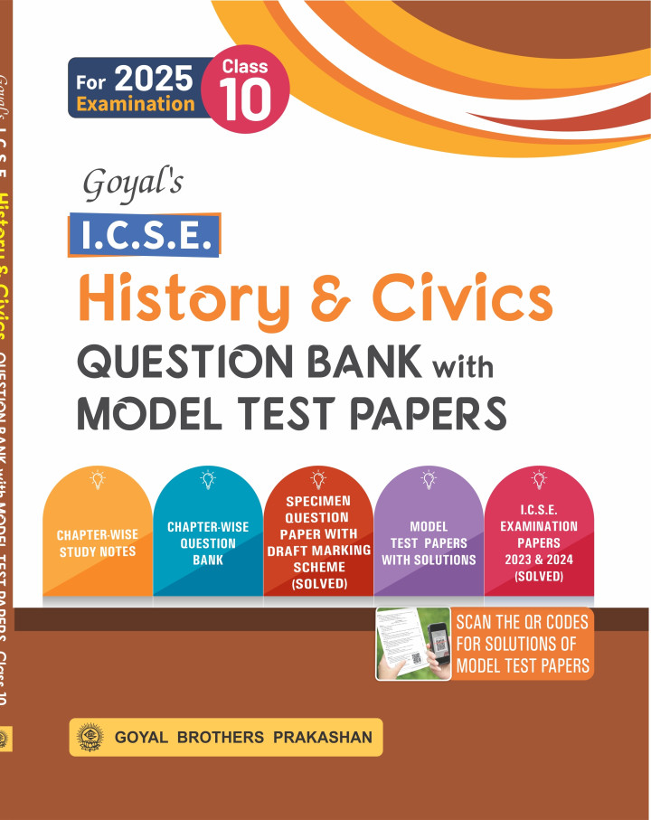 Goyals ICSE History & Civics Question Bank with Model Test Papers Class 10