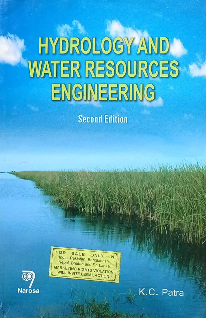 HYDROLOGY AND WATER RESOURCES ENGINEERING By KC Patra