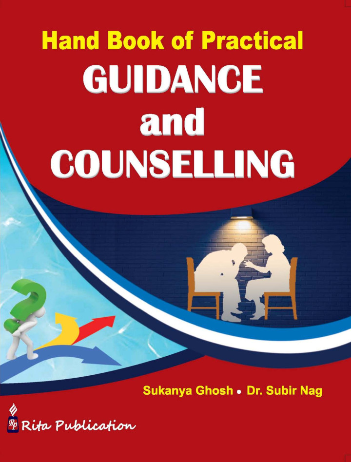 Hand Book of Practical GUIDANCE AND COUNSELLING By Sukanya Ghosh