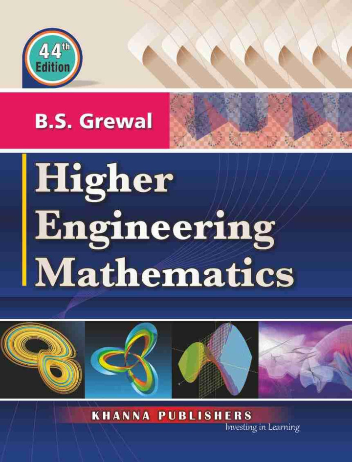 Higher Engineering Mathematics by  B S Grewal (Khanna Publishers)