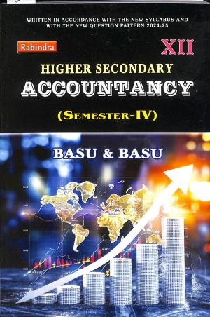 Higher Secondary Accountancy Class 12 Semester 4 By Sanjib Kumar Basu