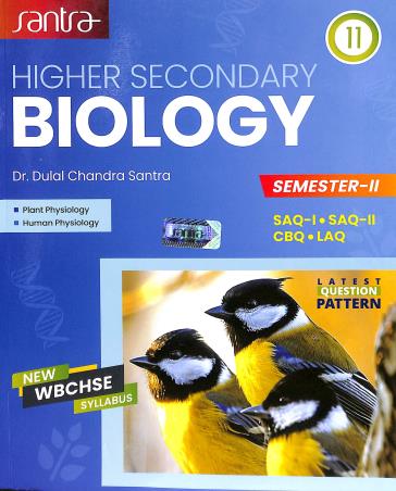 Higher Secondary Biology Class 11 Semester 2 By Dulal Chandra Santra