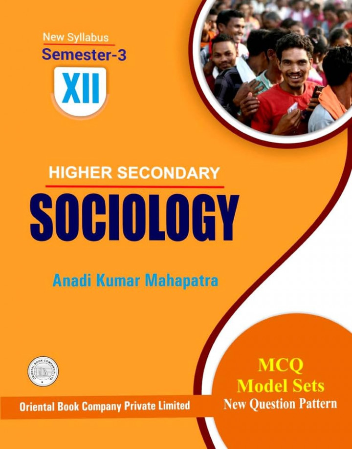 Higher Secondary Sociology 12 Semester 3 By Anadi Kumar Mahapatra