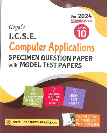 ICSE Compter Applications Specimen Question Papers With Model Test Papers