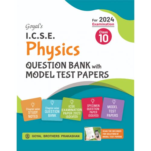ICSE Physics Specimen Question Bank with Model Test Papers