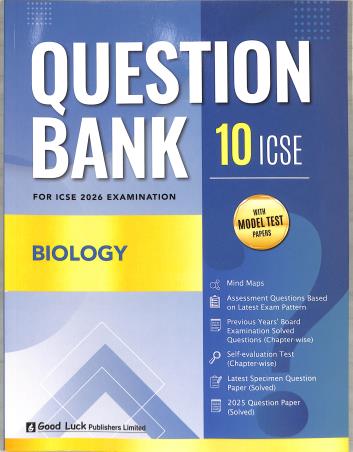 ICSE Question Bank Biology Class 10