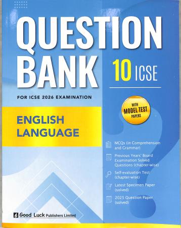 ICSE Question Bank English Language Class 10