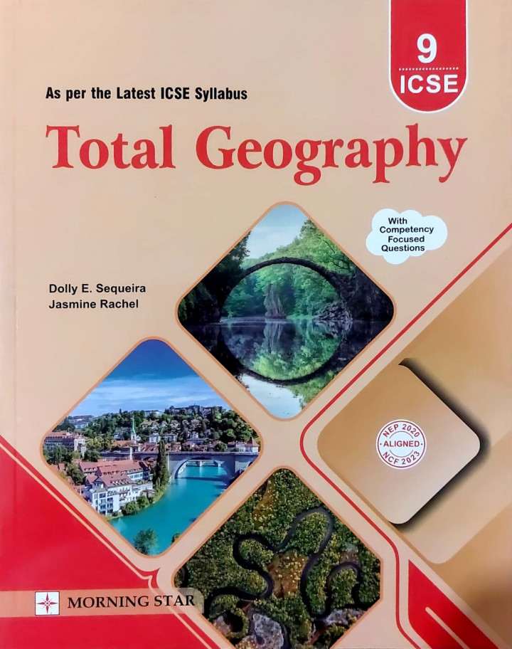 ICSE Total Geography Class 9 by Morning Star