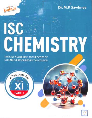 ISC Chemistry Class 11 Part 1 And 2 By K L Chugh