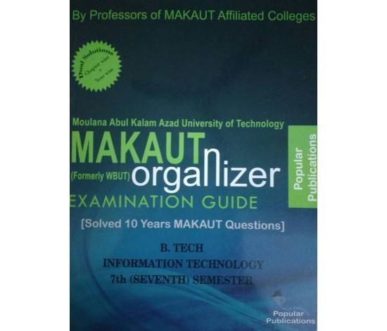 IT 7th Semester MAKAUT Organizer 2024