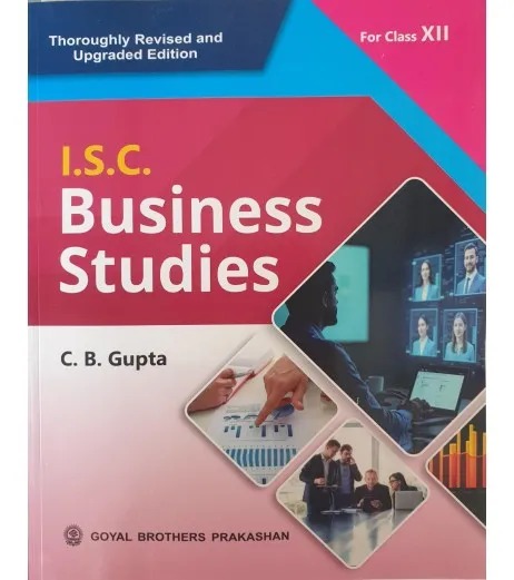 I S C Business Studies For Class 12 By Dr C B Gupta 2026