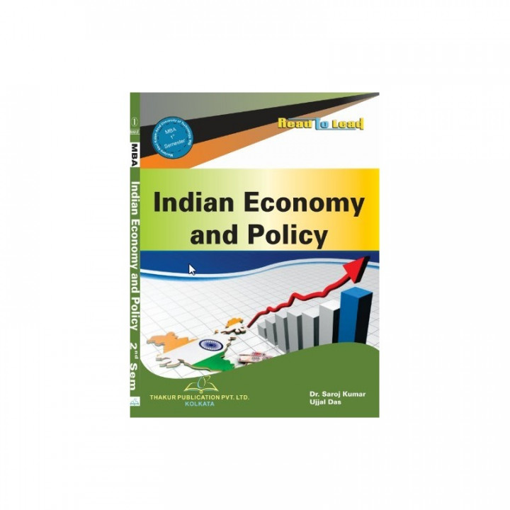 Indian Economy And Policy by Dr Saroj Kumar MBA 2nd sem
