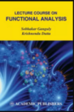 Lecture Course On Functional Analysis By Krishnendu Dutta