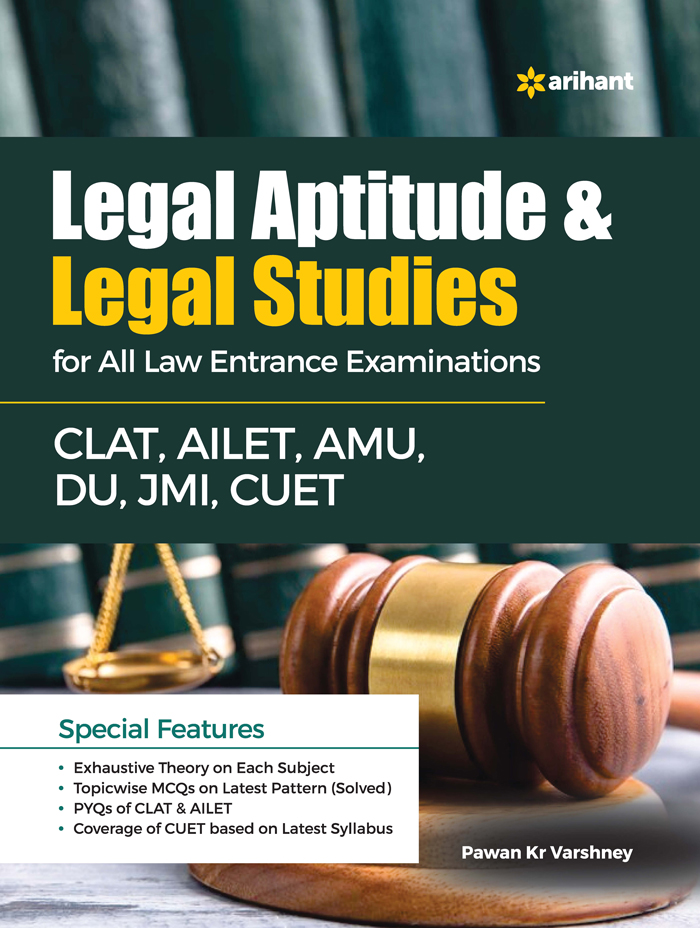 Legal Aptitude Legal Studies for All Law Entrance Examinations