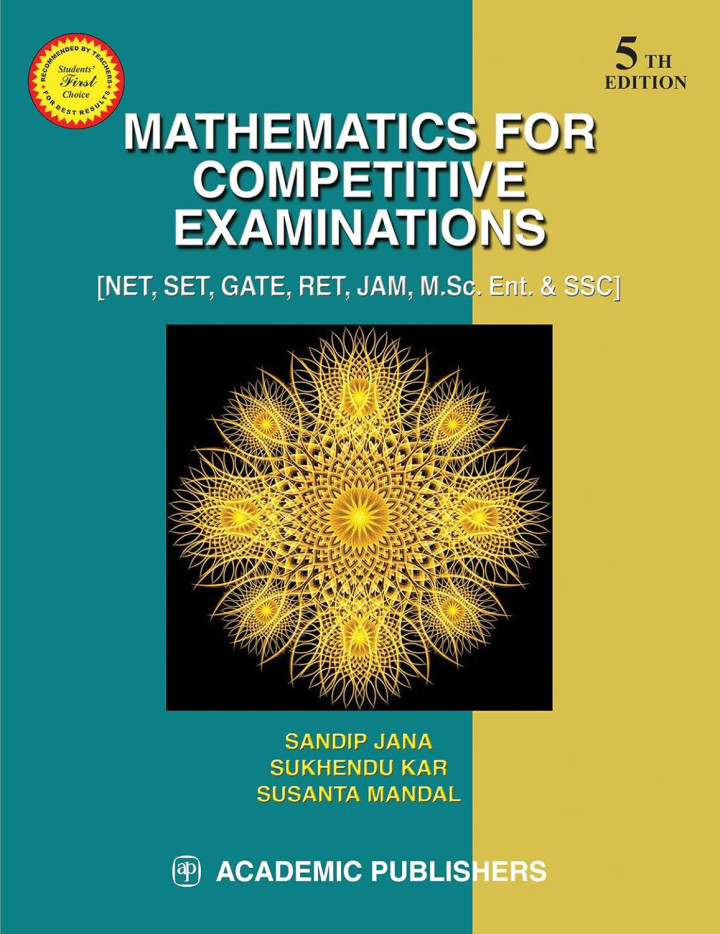 MATHEMATICS FOR COMPETITIVE EXAMINATIONS by SANDIP JANA