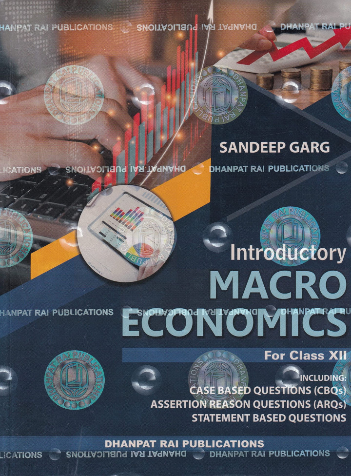 Macroeconomics for Class XII (Sandeep Garg)