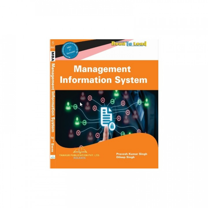 Management Information System By Mr Pravesh Kumar Singh Mba 2nd Management Information System By Mr Pravesh Kumar Singh Mba 2nd