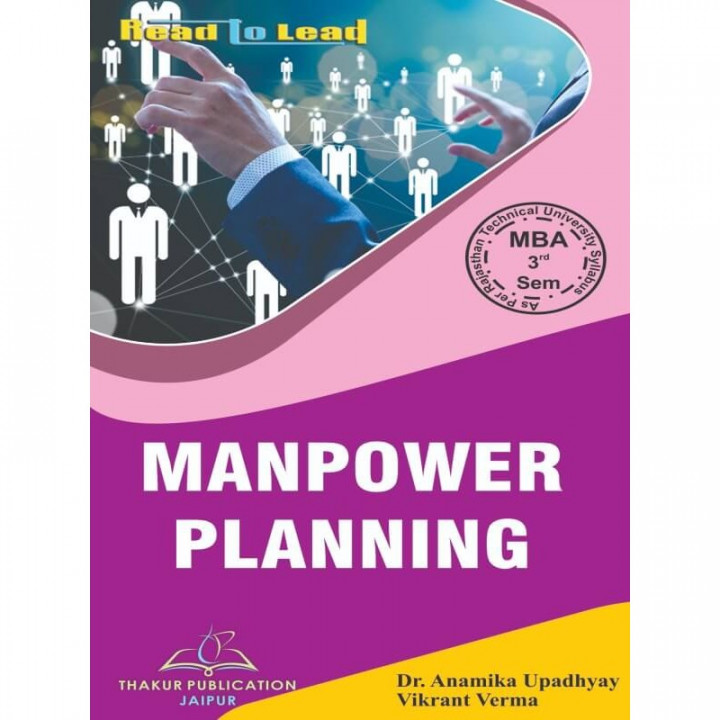 Manpower Planning by Dr Anamika Upadhyay MBA 3rd sem