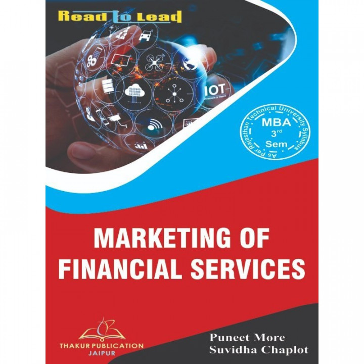 Marketing Of Financial Services by  Puneet More MBA 3rd sem