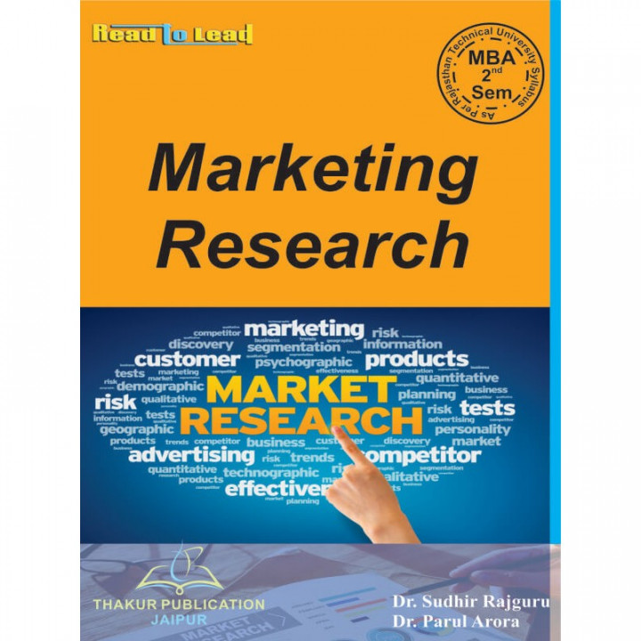 Marketing Research by  Dr Sudhir Rajguru MBA 2nd sem