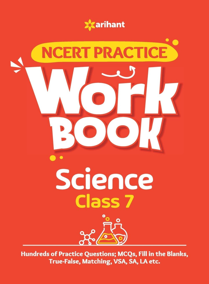 Ncert Practice Workbook Science Class 7th by Arihant Experts