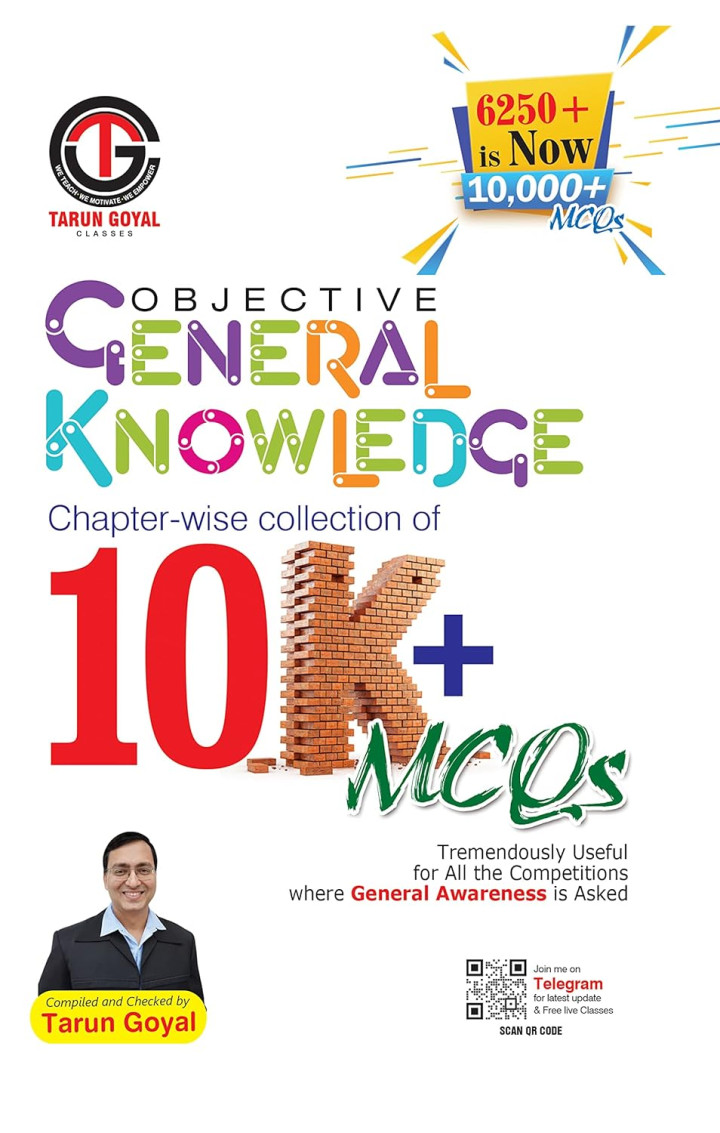 Objective General Knowledge 10000+ MCQs by Tarun Goyal