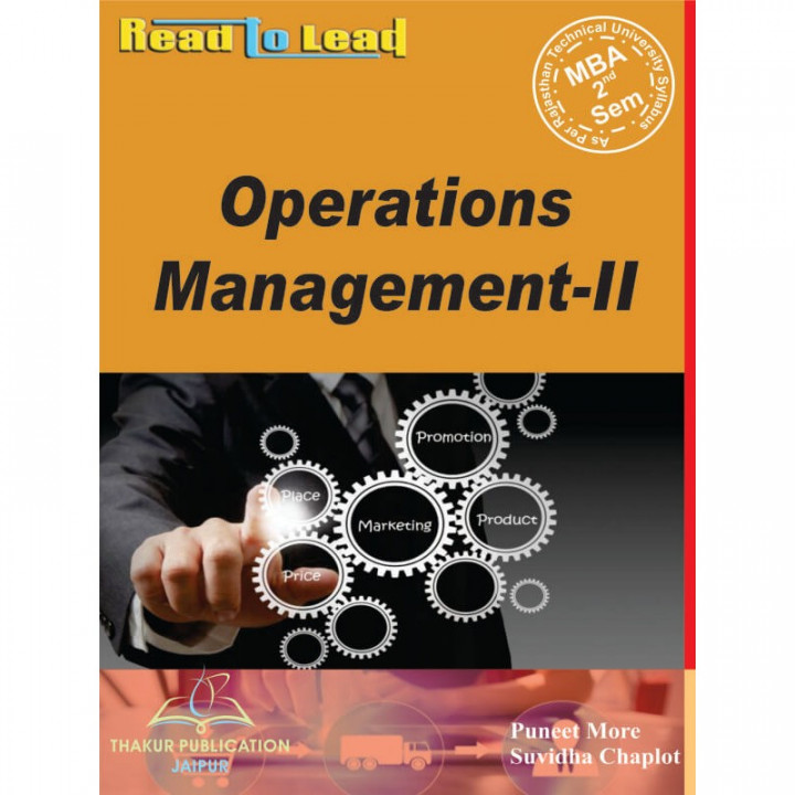 Operations Management II by  Mr Puneet More MBA 2nd sem