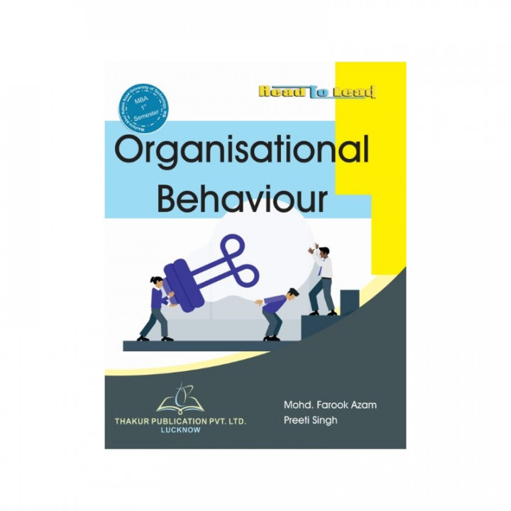 Organisational Behaviour by Mohd Farook Azam MBA 1st sem