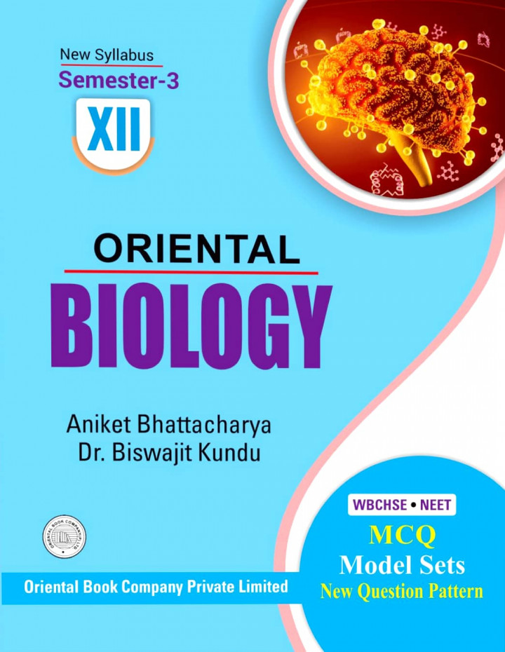 Oriental Biology Class 12 Semester 3 By Aniket Bhattacharya