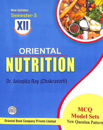 Oriental Nutrition Class 12 Semester 3 By Anindita Ray