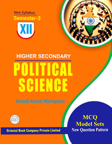 Oriental POLITICAL SCIENCE -XII Semester-3 By Dr Anadi Kumar Mahapatra